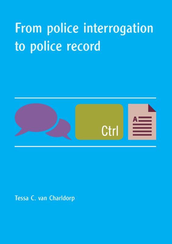 Omslag van From police interrogation to police record