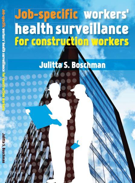 Omslag van Job-specific workers health surveillance for construction workers