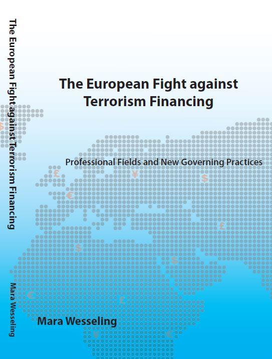 Omslag van The European fight against terrorism financing: professional fields and new governing practices
