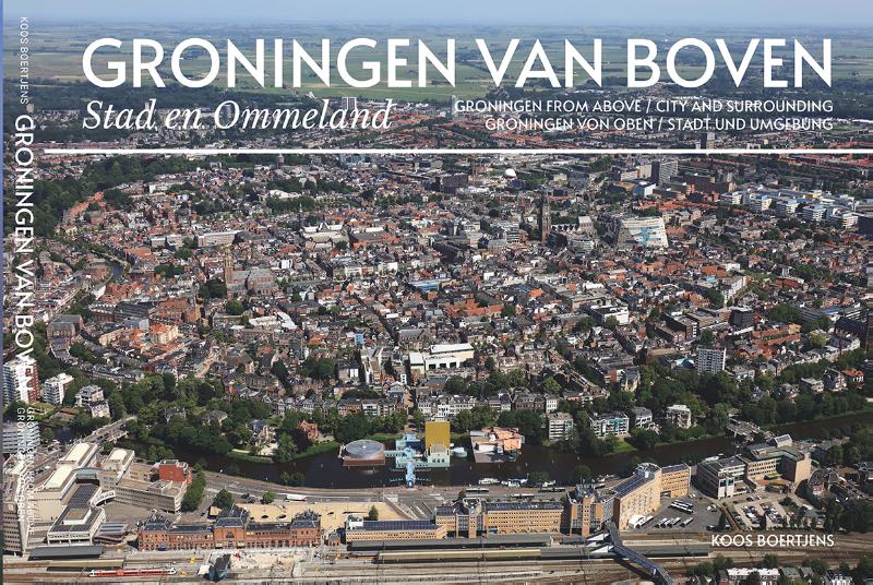 Omslag van Groningen van boven