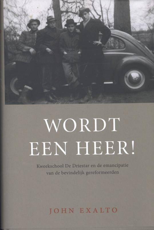 Omslag van Wordt een heer!