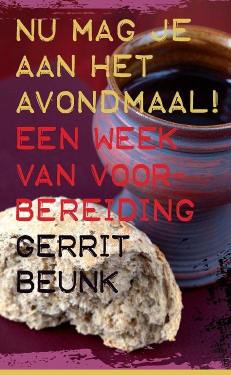 Omslag van Nu mag je aan het avondmaal!