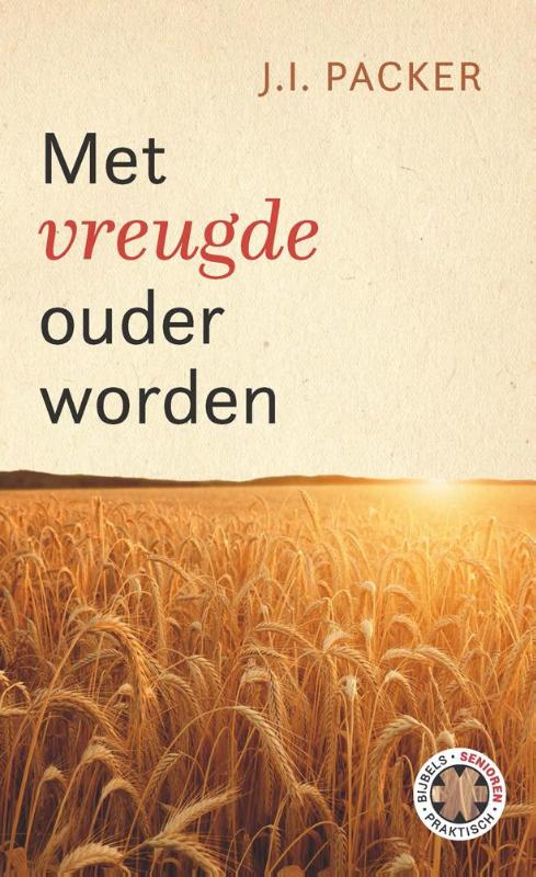 Omslag van Met vreugde ouder worden