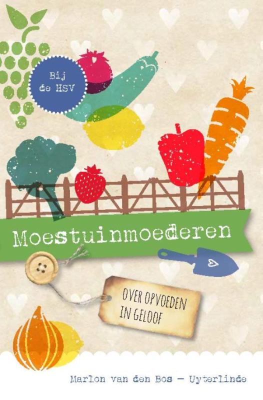Omslag van Moestuinmoederen