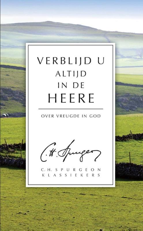 Omslag van Verblijd U altijd in de Heere