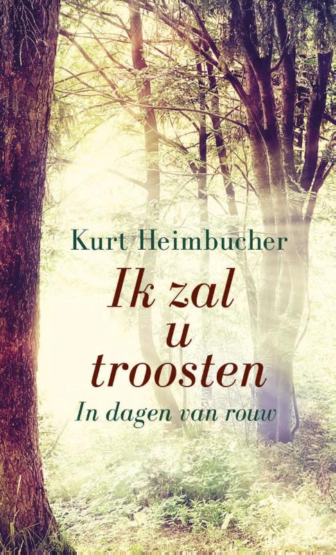 Omslag van Ik zal u troosten