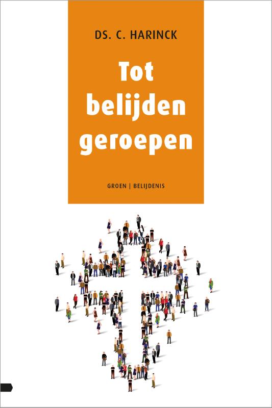 Omslag van Tot belijden geroepen