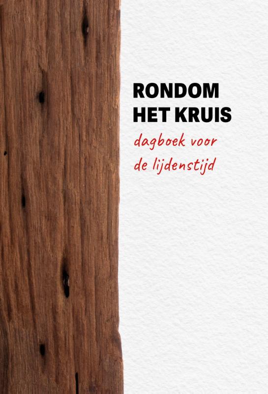 Omslag van Rondom het kruis