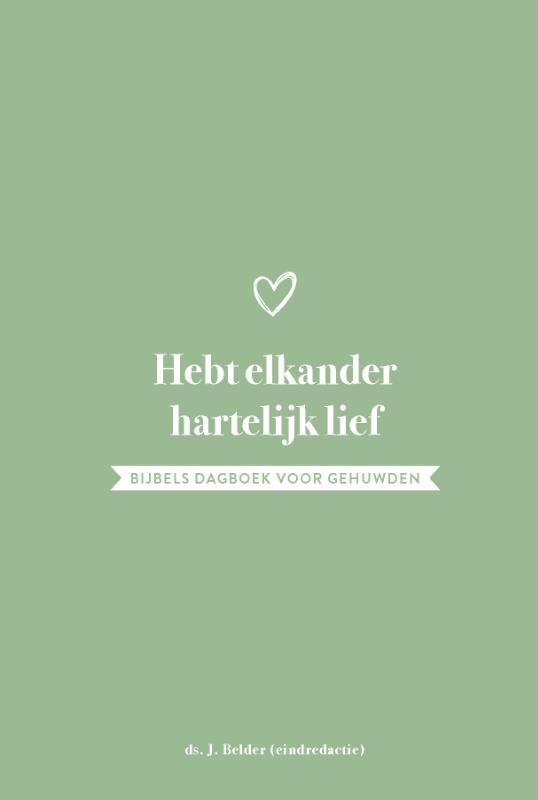 Omslag van Hebt elkander hartelijk lief