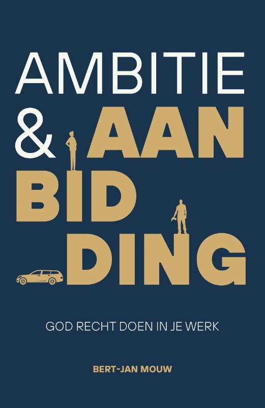 Omslag van Ambitie & aanbidding