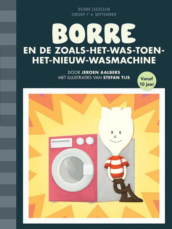 Omslag van Borre en de zoals-het-was-toen-het-nieuw-wasmachine