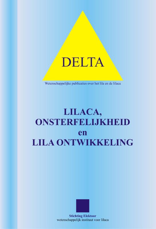 Omslag van Lilaca, onsterfelijkheid en lila ontwikkeling