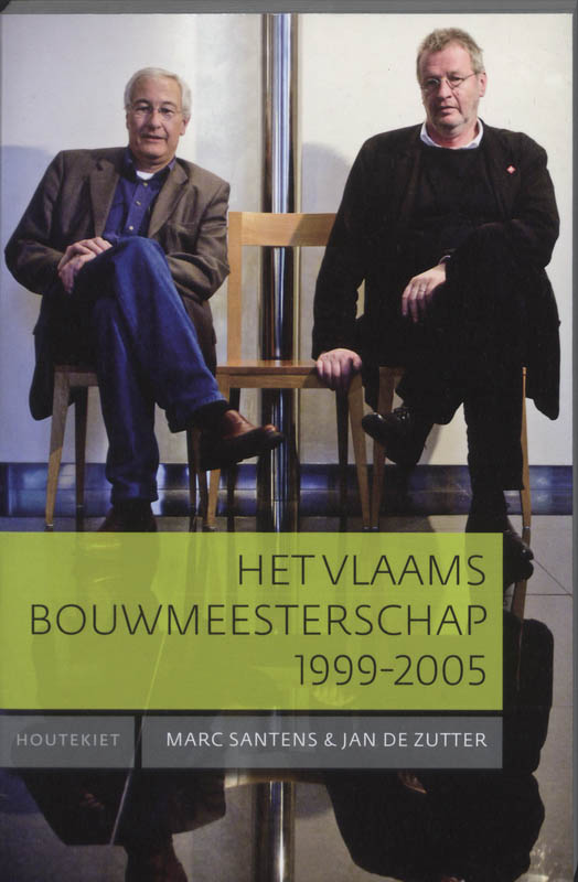 Omslag van Het Vlaams bouwmeesterschap 1999-2005