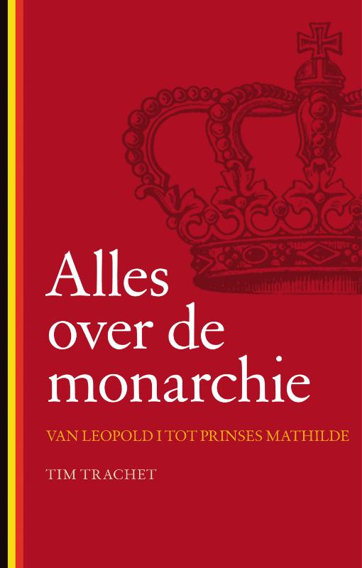 Omslag van Alles over de monarchie