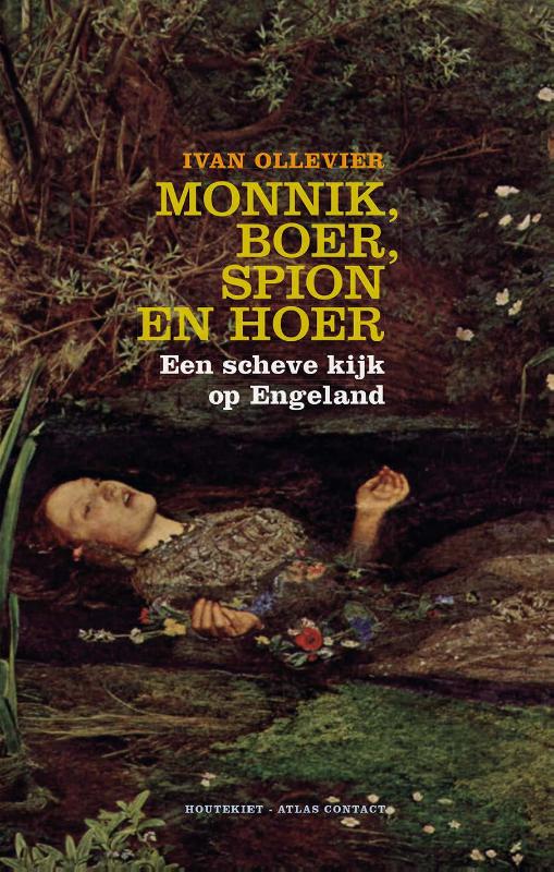 Omslag van Monnik, boer, spion en hoer