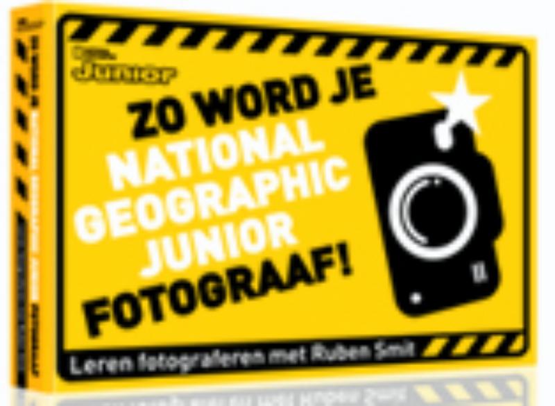 Omslag van Zo word je National Geographic junior fotograaf!
