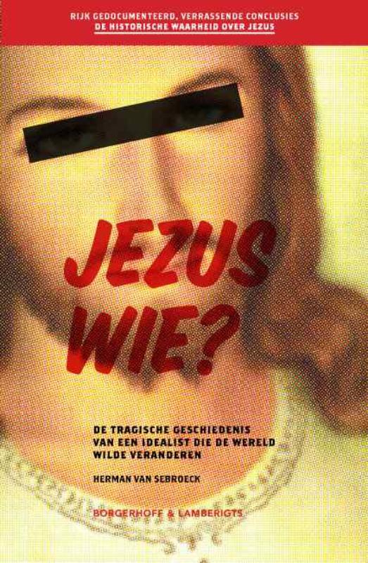 Omslag van Jezus wie?