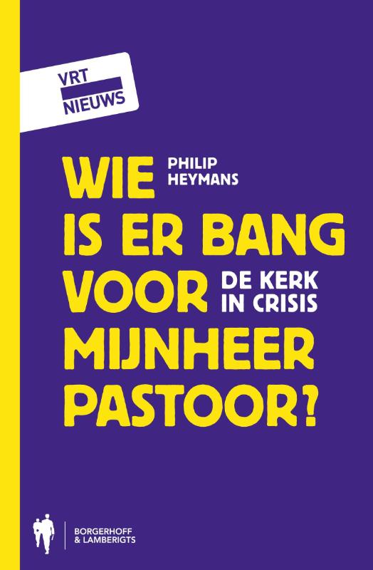 Omslag van Wie is er bang voor mijnheer Pastoor
