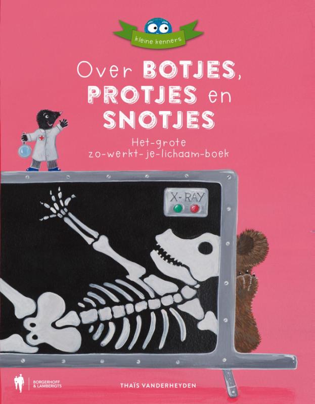 Omslag van Over botjes, protjes en snotjes