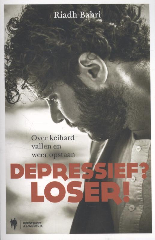 Omslag van Depressief? Loser!