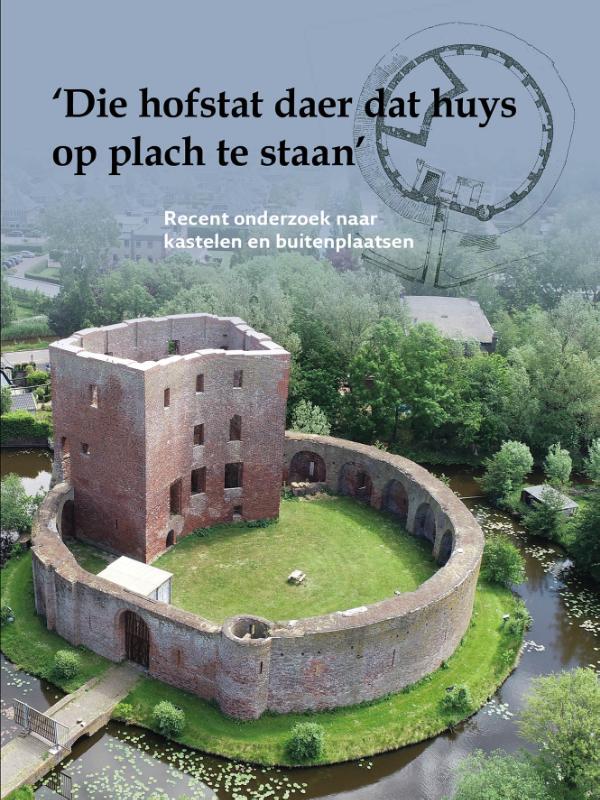 Omslag van 'Die hofstat daer dat huys op plach te staan'