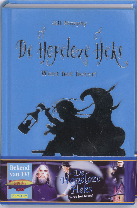 Omslag van De hopeloze heks weet het beter