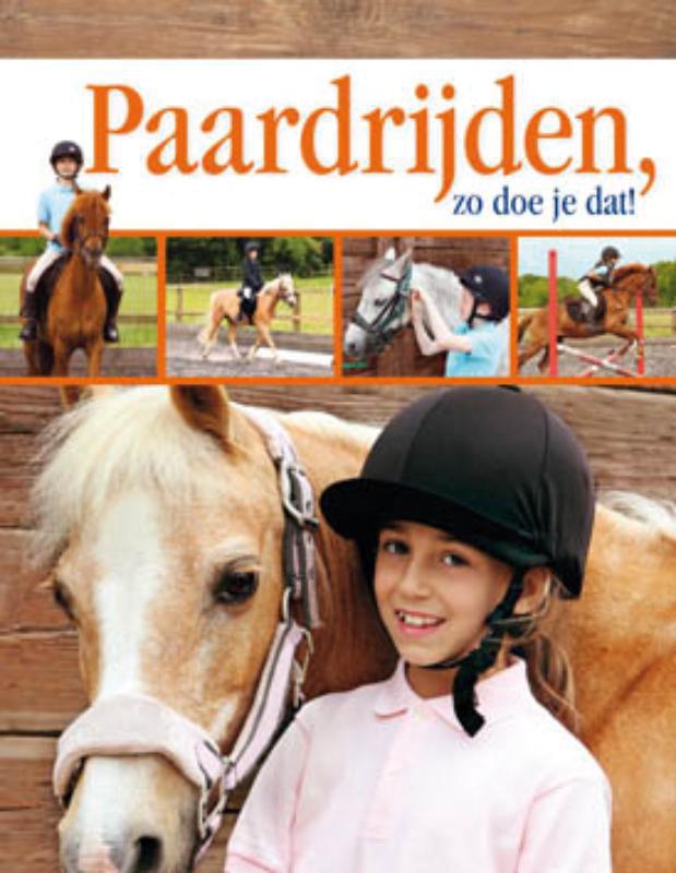 Omslag van Paardrijden, zo doe je dat!