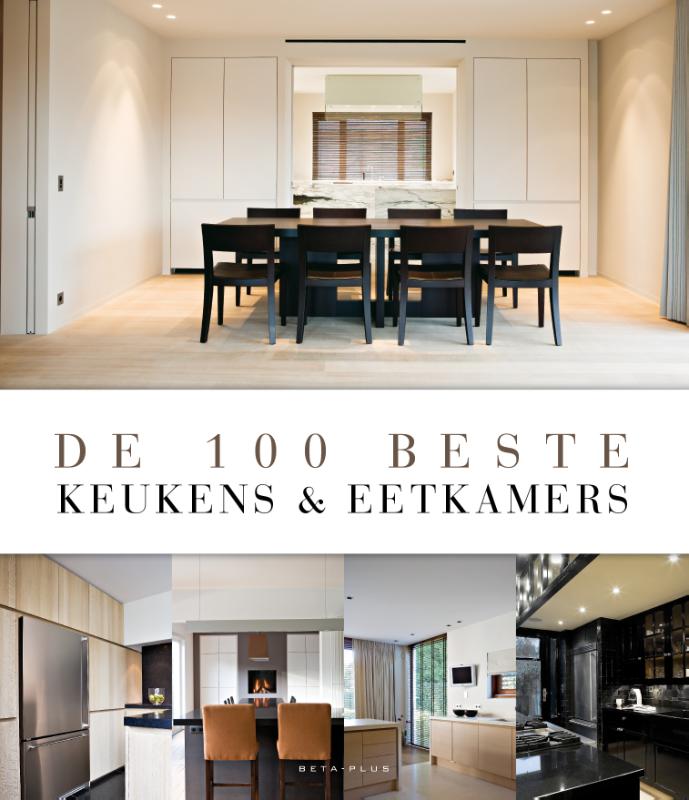Omslag van 100 beste keukens & eetkamers