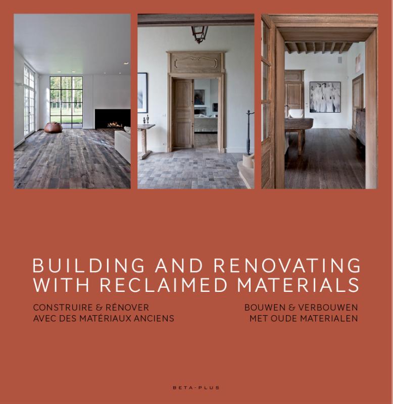 Omslag van Building and renovating with reclaimed materials