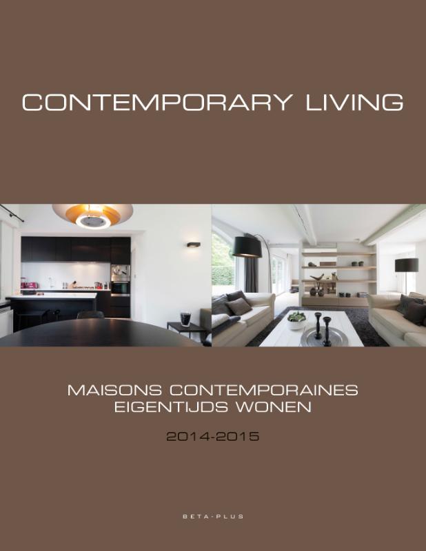 Omslag van Contemporary living 2014-2015; Maisons contemporaines 2014-2015 - Eigentijds wonen 2014-2015