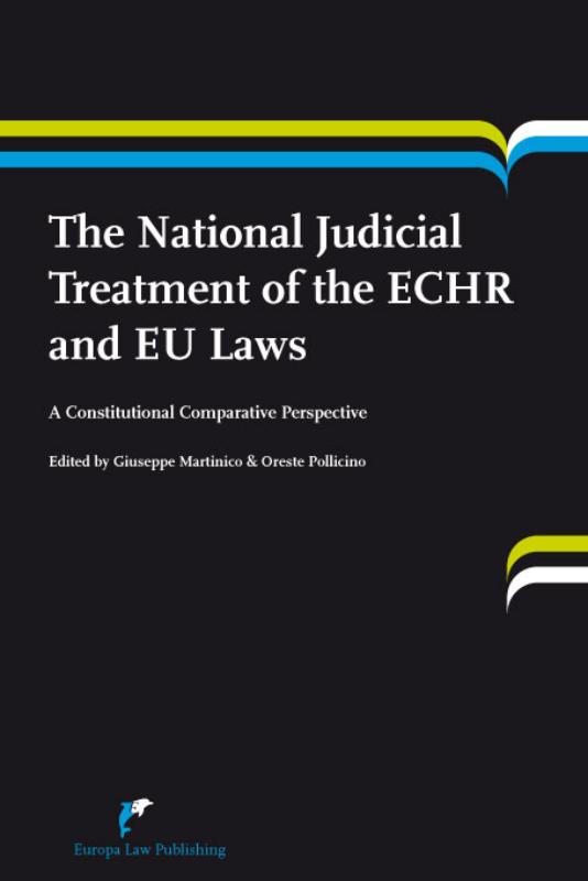 Omslag van The national judicial treatment of the ECHR and EU laws