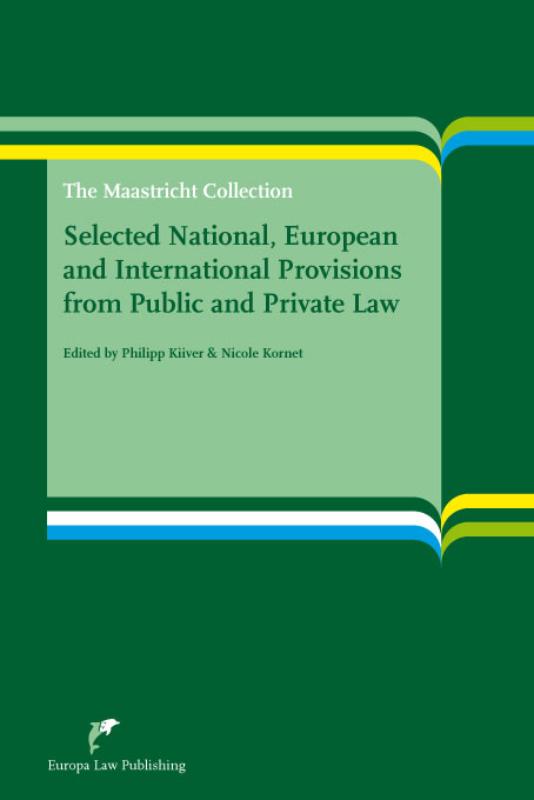 Omslag van Selected National, European and International Provisions from Public and Private Law