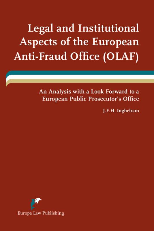 Omslag van Legal and Institutional Aspects of the European Anti-Fraude Office (OLAF)