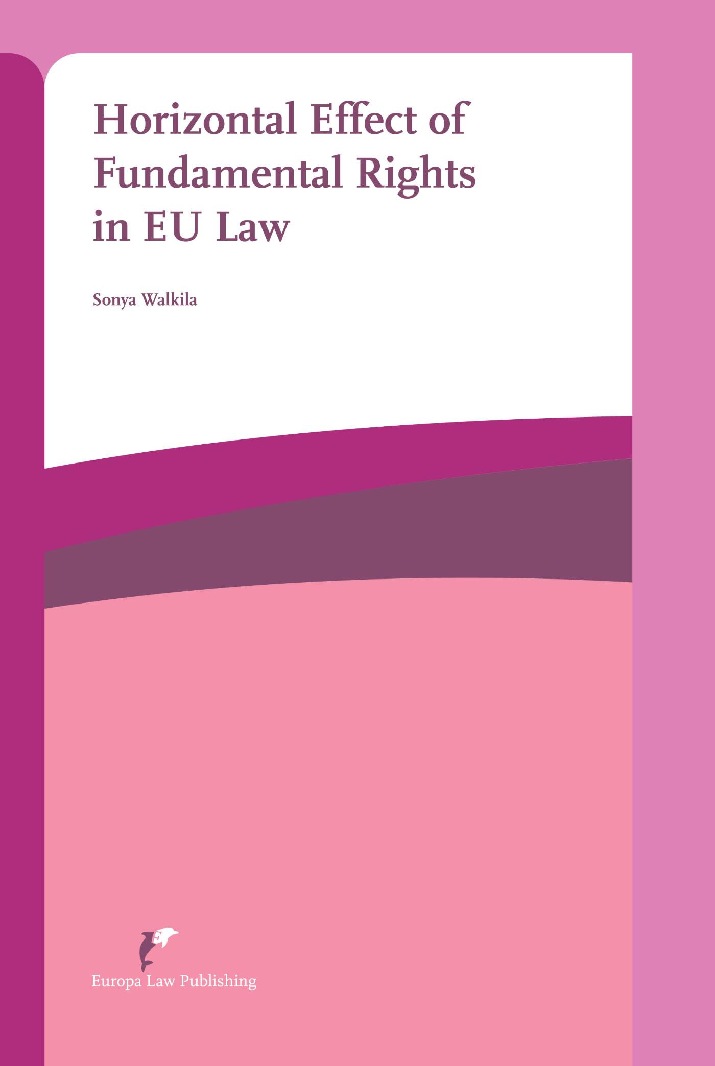 Omslag van Horizontal Effect of Fundamental Rights in EU Law