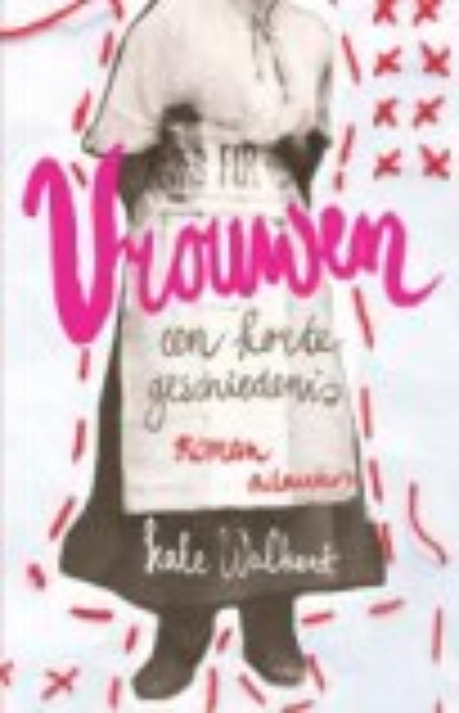 Omslag van Vrouwen. een korte geschiedenis