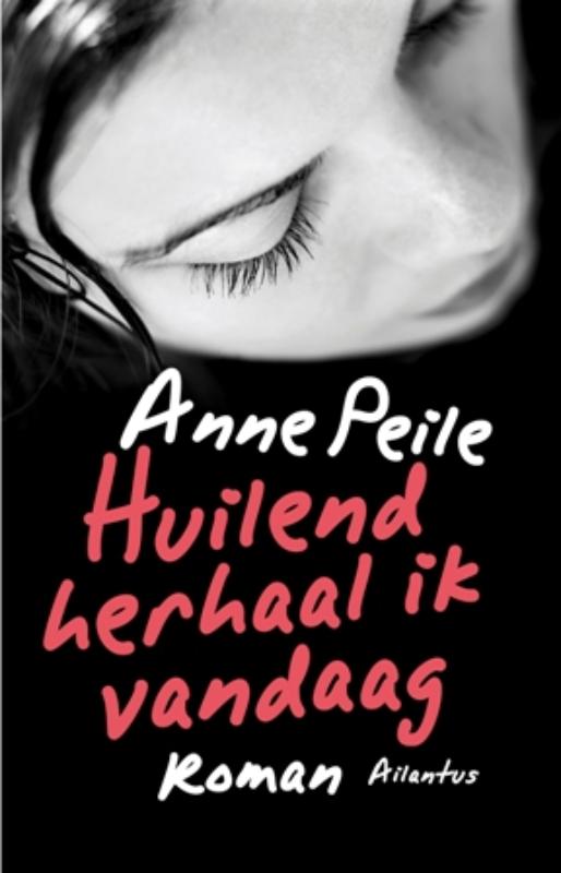 Omslag van Huilend herhaal ik vandaag