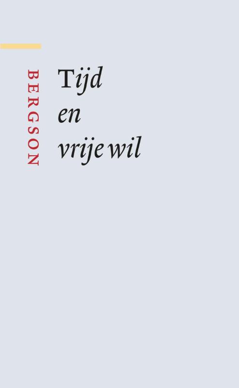 Omslag van Tijd en vrije wil
