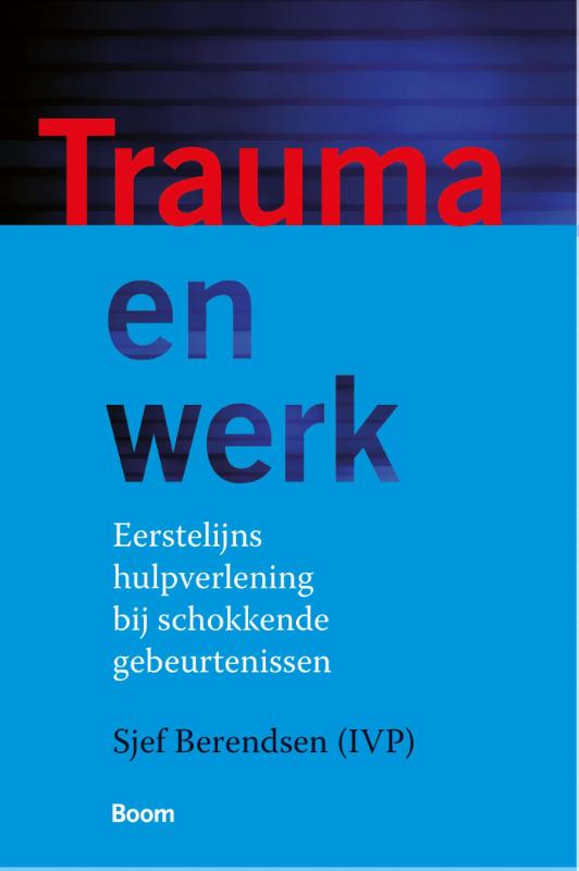 Omslag van Trauma en werk