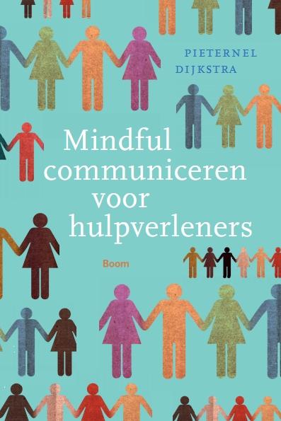 Omslag van Mindful communiceren voor hulpverleners