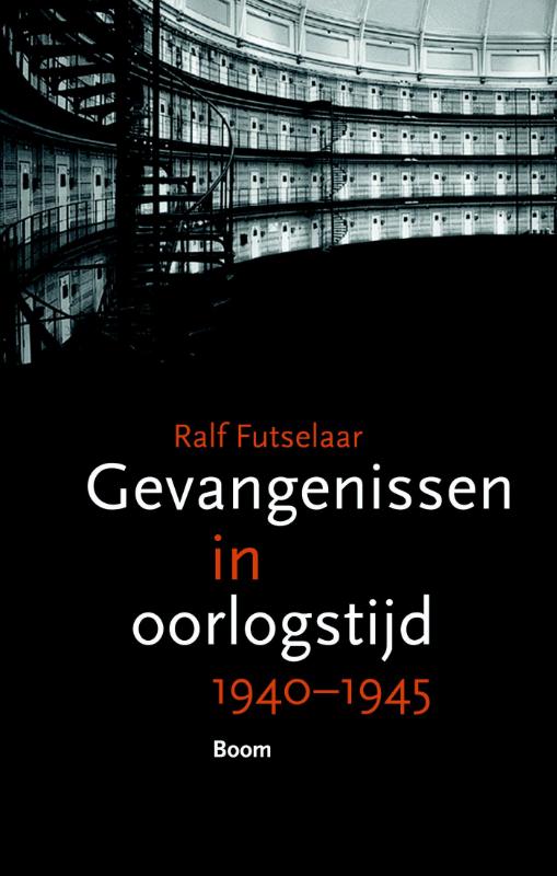 Omslag van Gevangenissen in oorlogstijd 1940-1945