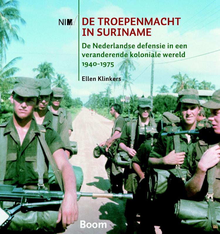 Omslag van De troepenmacht in Suriname