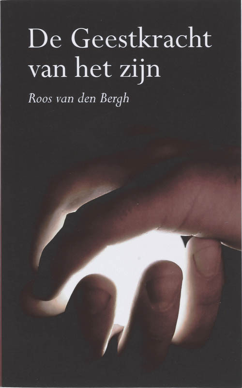 Omslag van De Geestkracht van het Zijn
