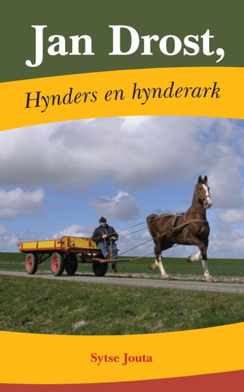 Omslag van Jan Drost, hynders en hynderark