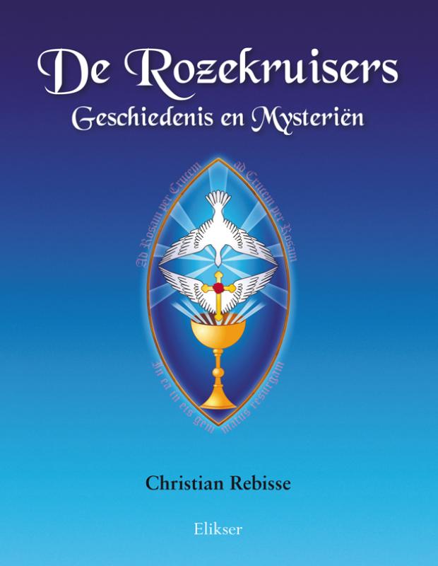 Omslag van De Rozekruisers Geschiedenis en Mysteriën