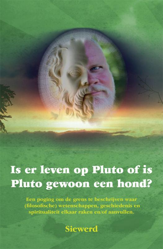 Omslag van Is er leven op Pluto of is Pluto gewoon een hond?