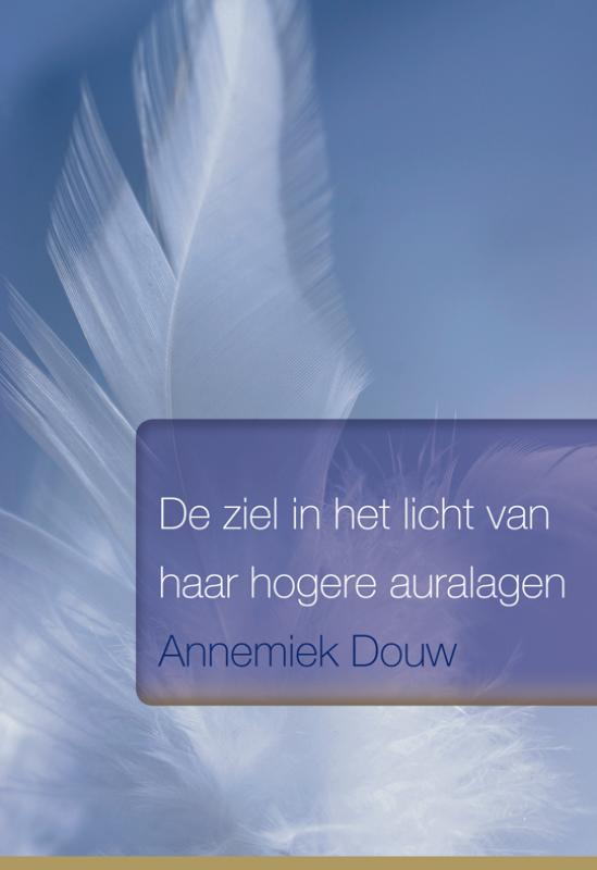 Omslag van De ziel in het licht van haar hogere auralagen