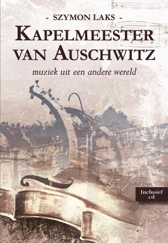 Omslag van Kapelmeester van Auschwitz