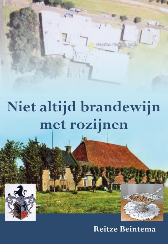 Omslag van Niet altijd brandewijn met rozijnen