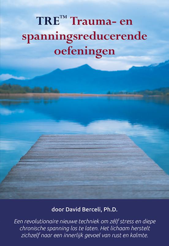Omslag van TRE Trauma- en spanningsreducerende oefeningen