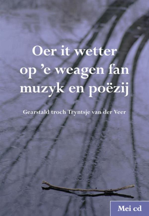 Omslag van Oer it wetter op e weagen fan muzyk en poezij